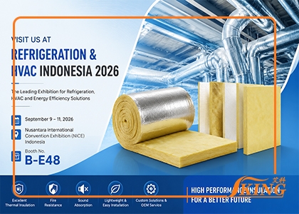 ISOKING to Showcase Advanced Glass Wool Insulation Solutions at Refrigeration & HVAC Indonesia 2026