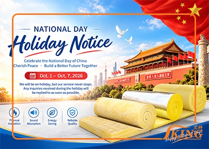 China National Day 2026 Glass Wool Insulation Manufacturer